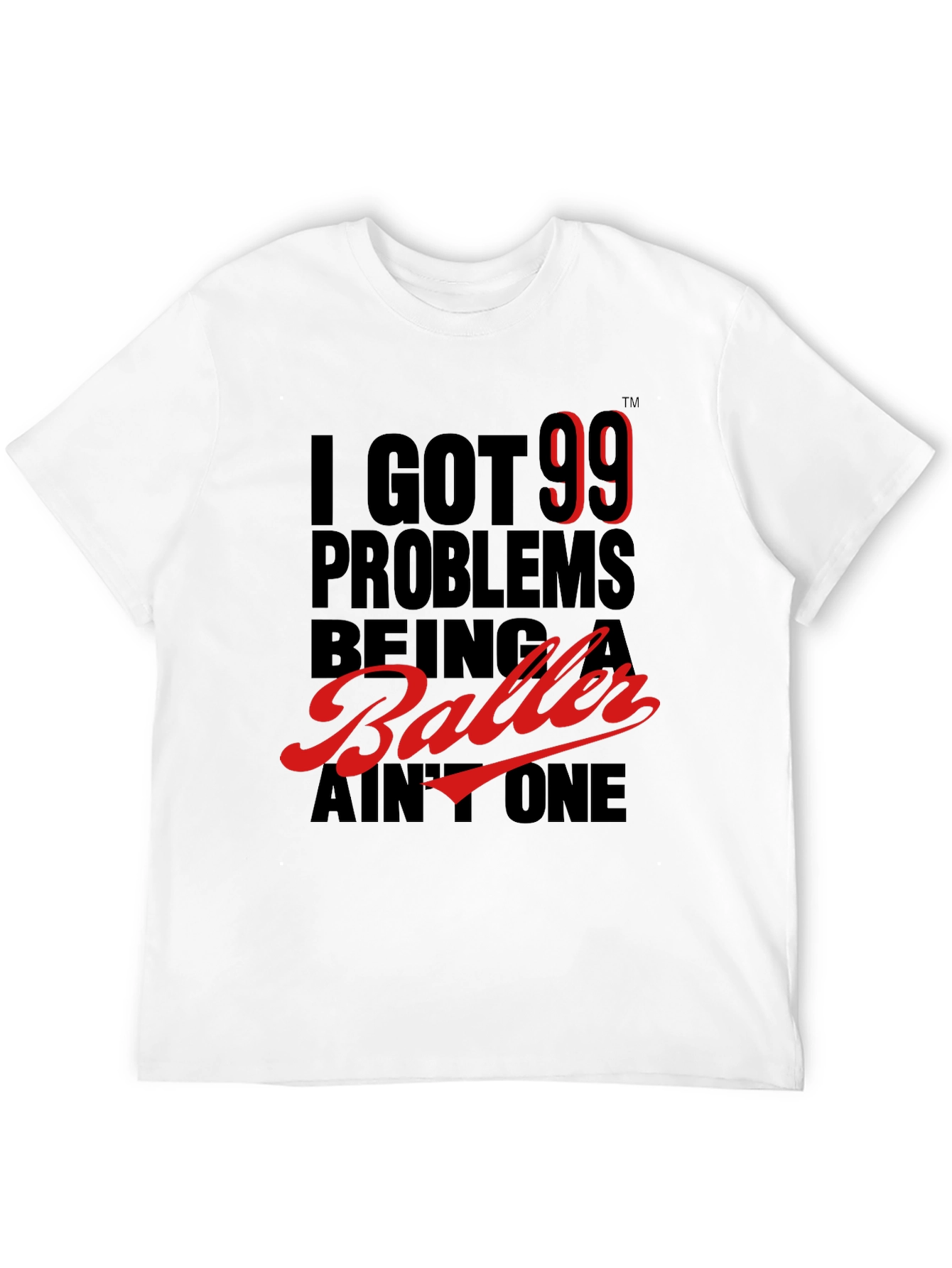 99 Problems Baller Graphic Tee - Black