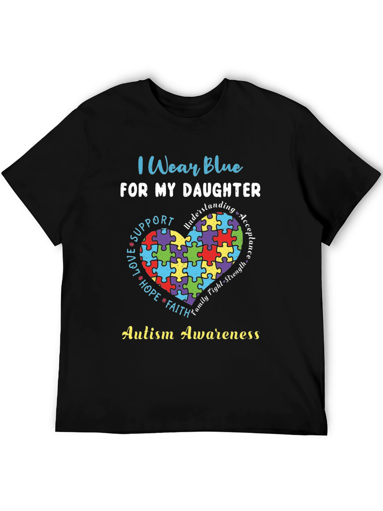 Autism Awareness T-Shirt - I Wear Blue For My Daughter