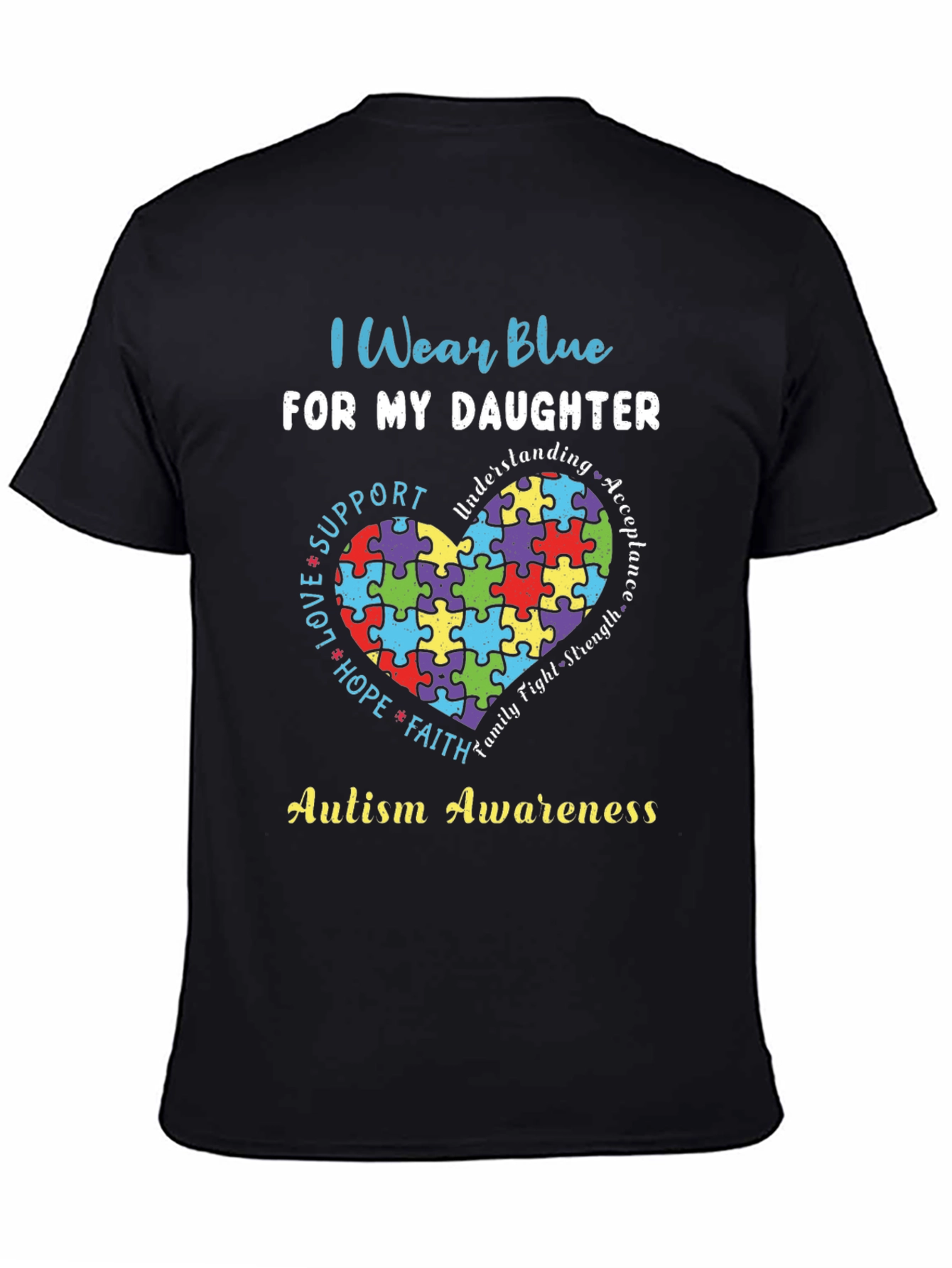 Autism Awareness T-Shirt - I Wear Blue For My Daughter