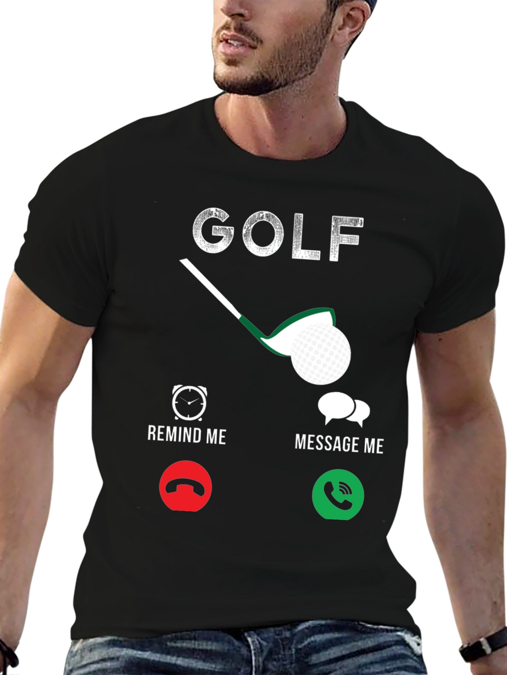 Golf T-Shirt - Remind Me Message Me Design