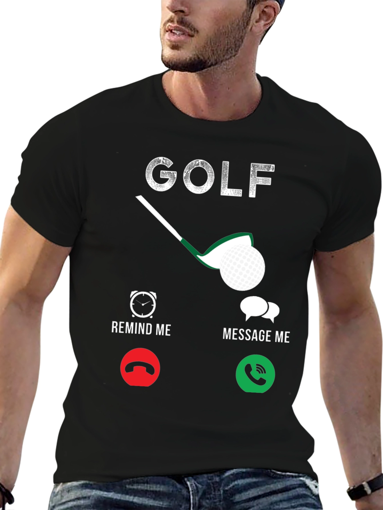 Golf T-Shirt - Remind Me Message Me Design