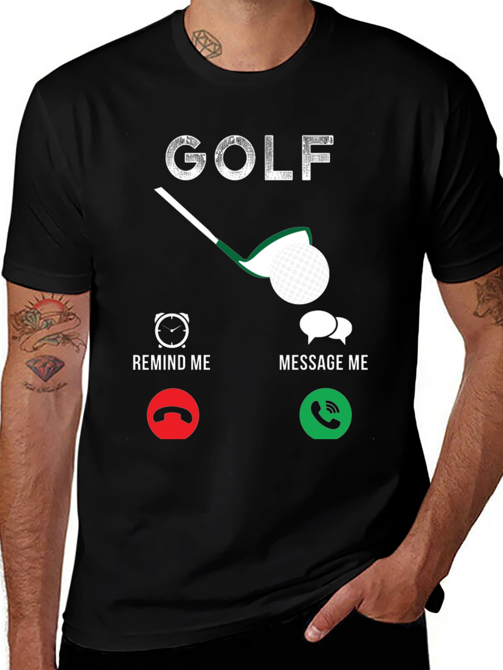 Golf T-Shirt - Remind Me Message Me Design