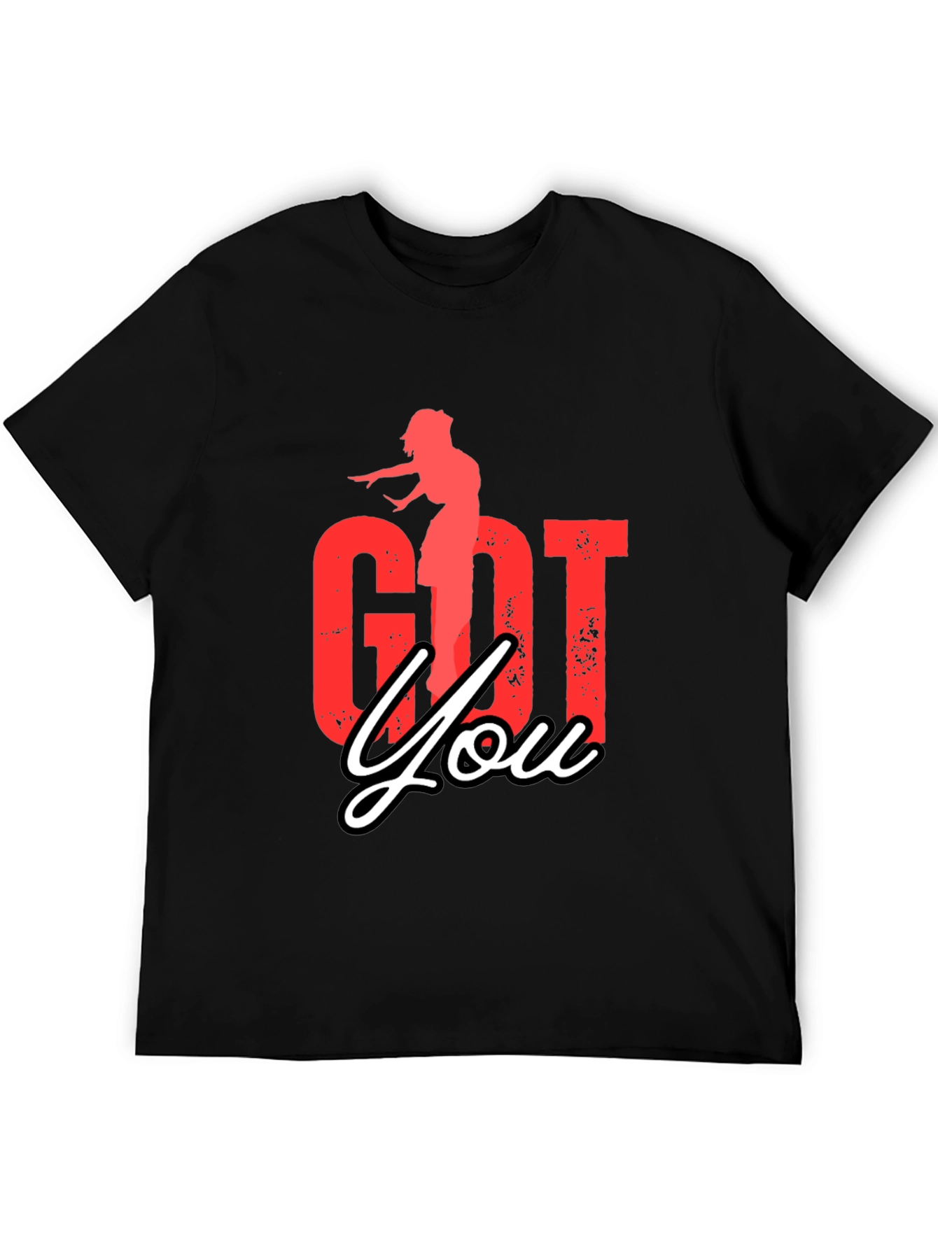 Got You Graphic Tee - Black Casual T-Shirt