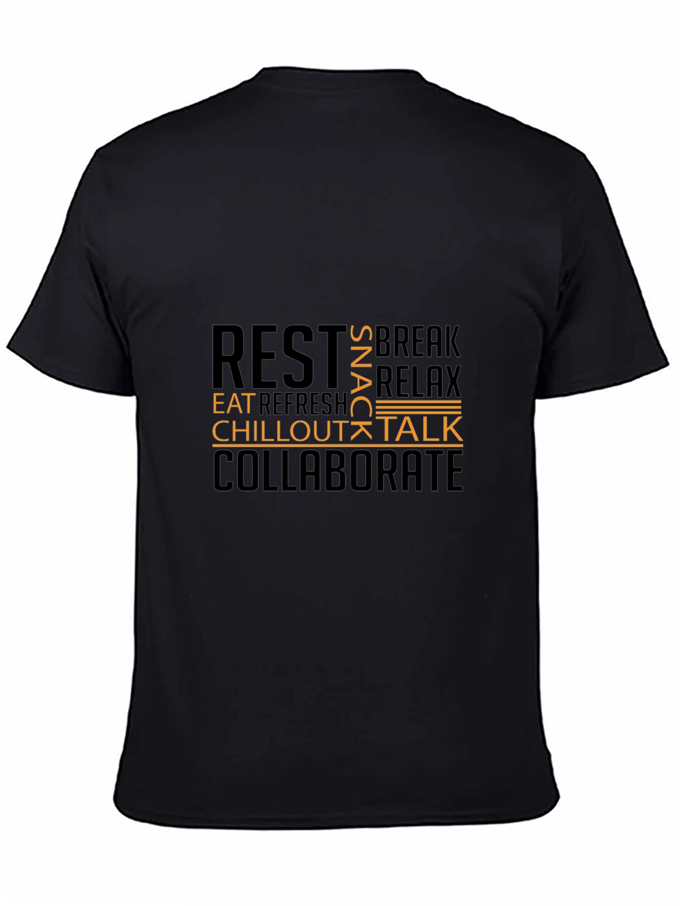 Relaxation T-Shirt - Rest Chill Collaborate Design