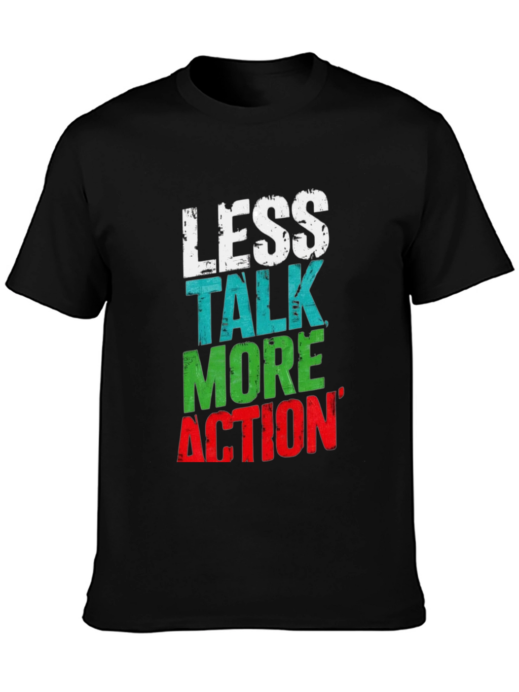 Less Talk More Action Graphic Tee - Black