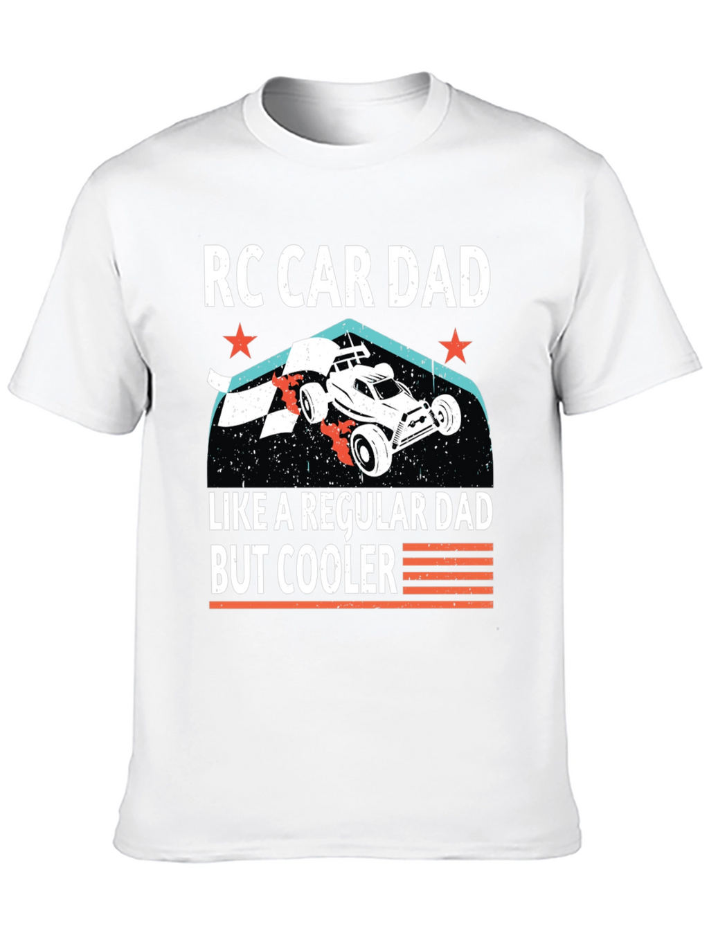 RC Car Dad T-Shirt: Cool Fathers Day Gift