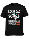 RC Car Dad T-Shirt: Cool Fathers Day Gift