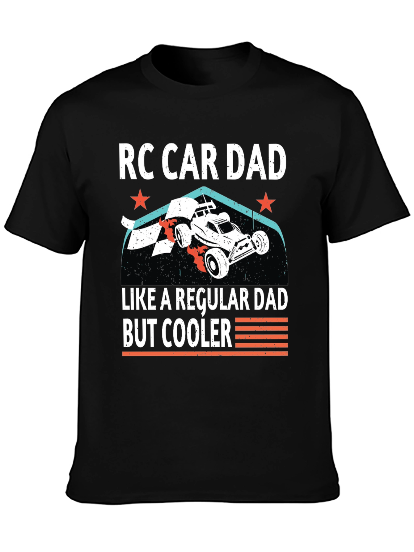 RC Car Dad T-Shirt: Cool Fathers Day Gift