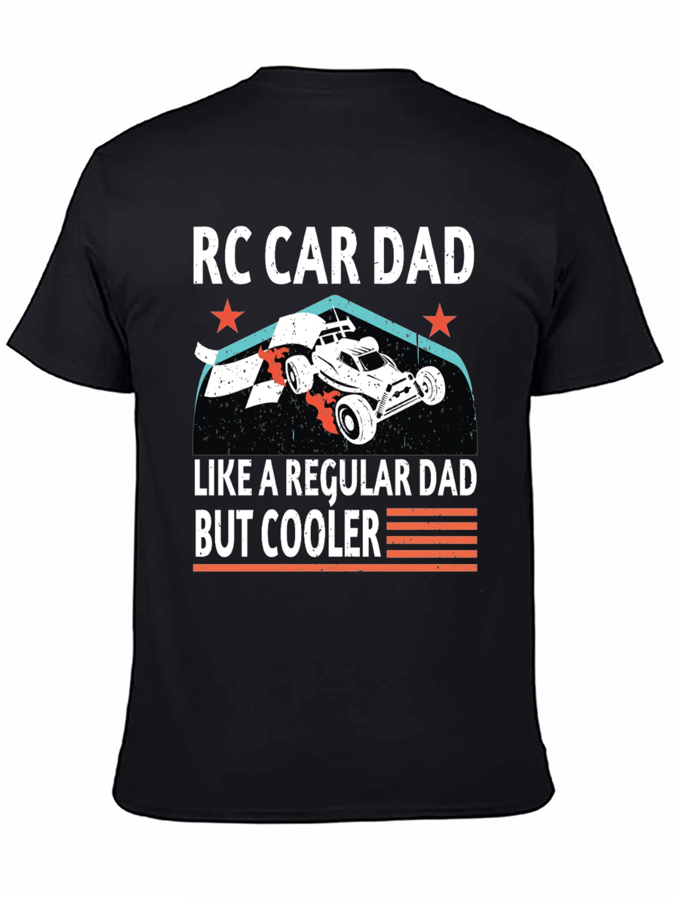 RC Car Dad T-Shirt: Cool Fathers Day Gift