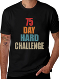 75 Day Hard Challenge Graphic Tee