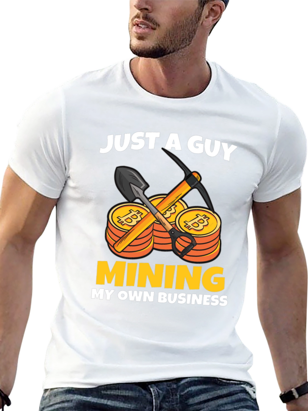 Just A Guy Mining My Own Business T-Shirt