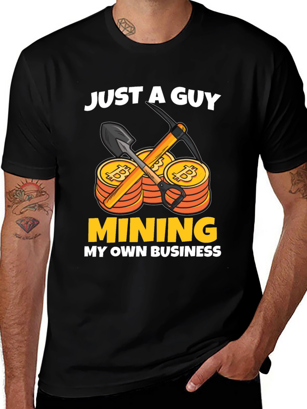 Just A Guy Mining My Own Business T-Shirt