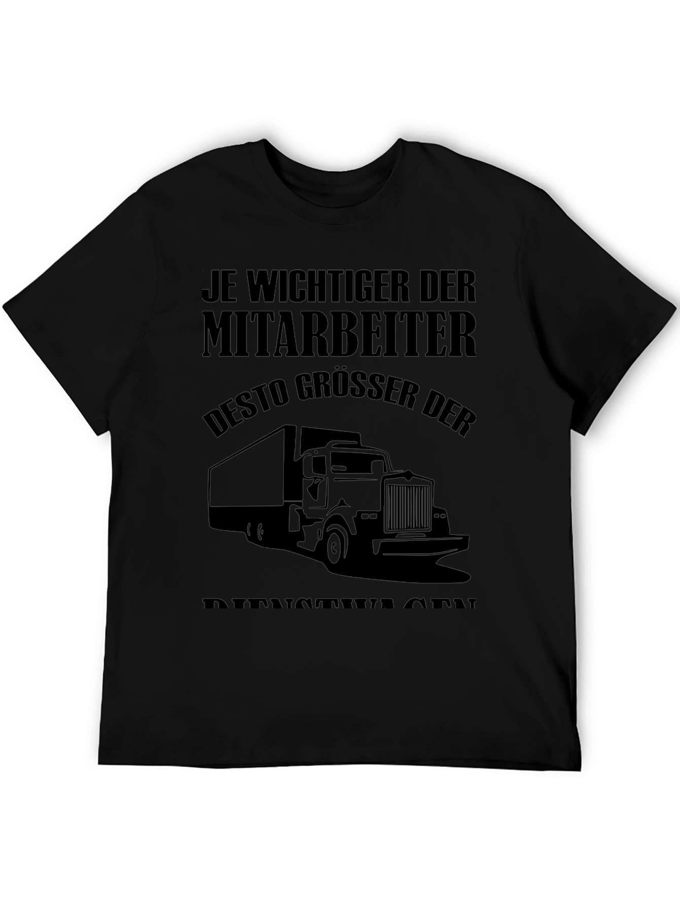 Truck Driver T-Shirt - Funny German Slogan Tee