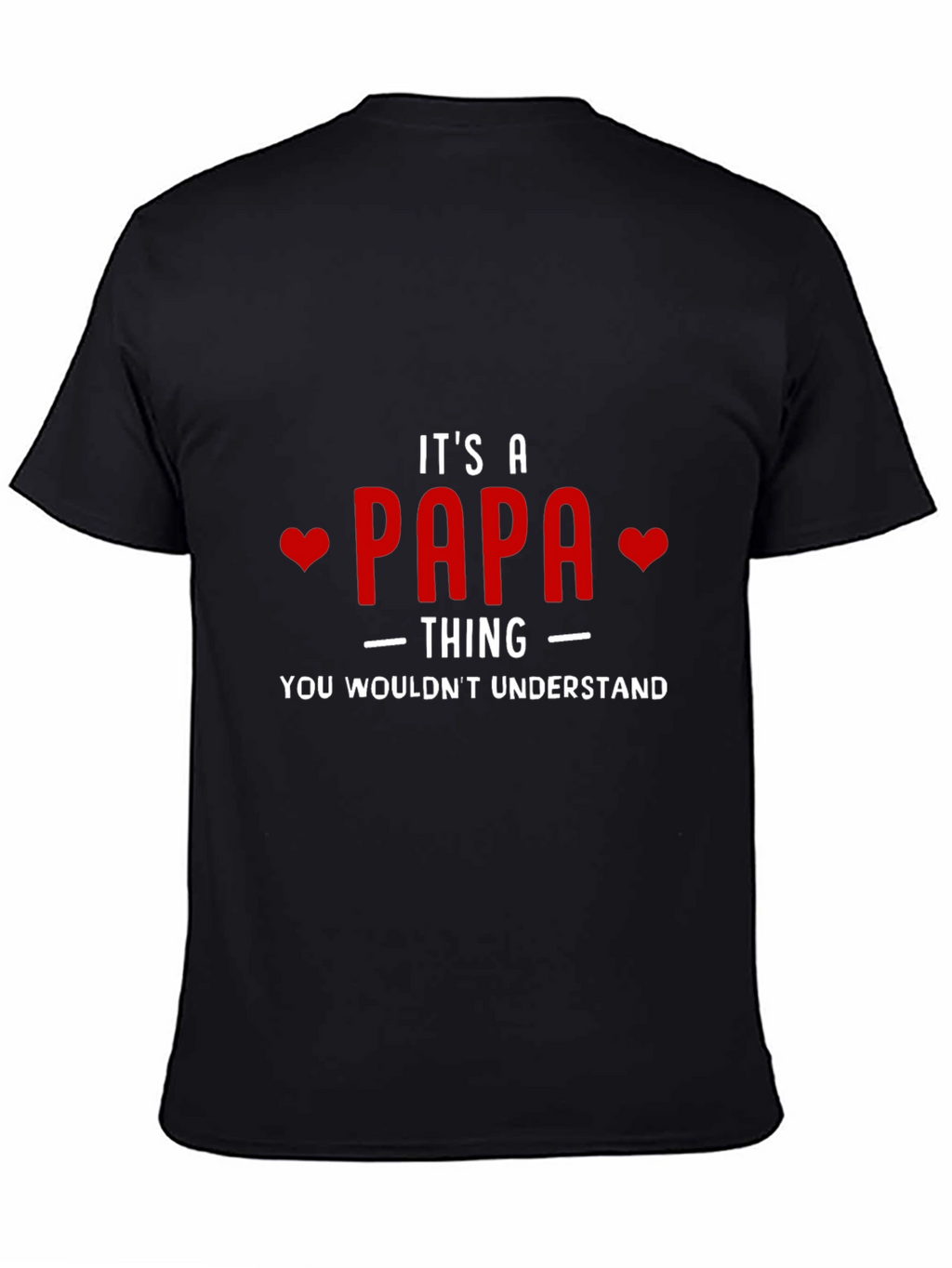 Its a Papa Thing T-Shirt - Funny Dad Tee