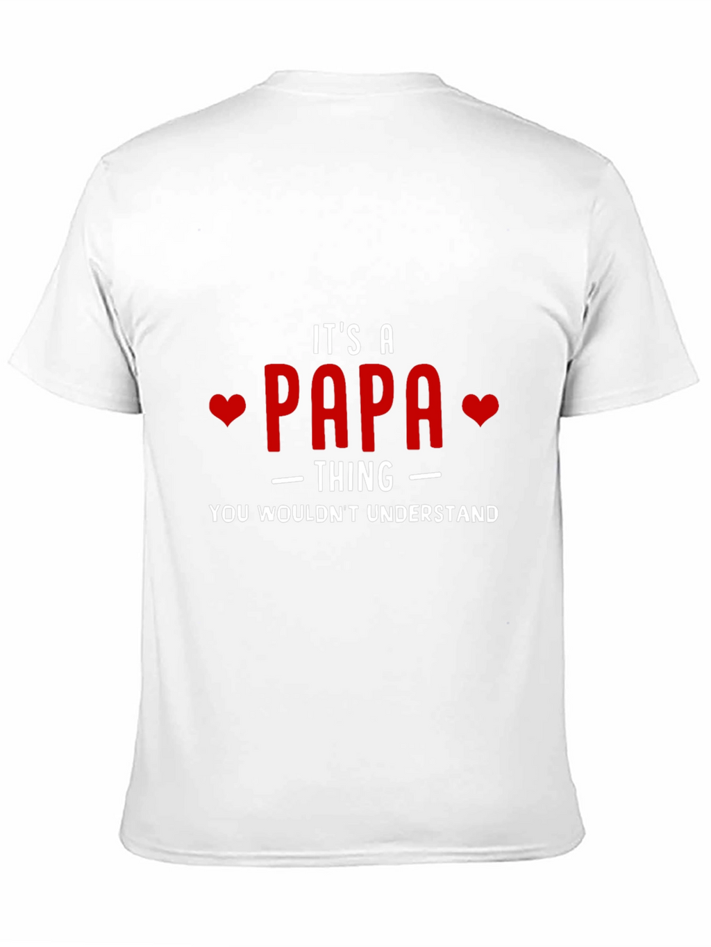 Its a Papa Thing T-Shirt - Funny Dad Tee