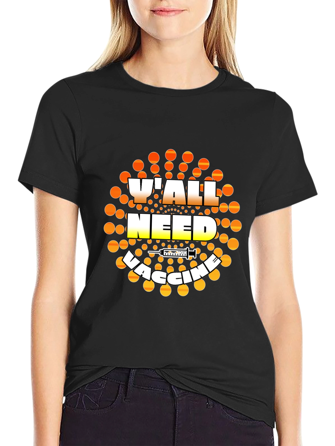 Yall Need Vaccine Graphic T-Shirt
