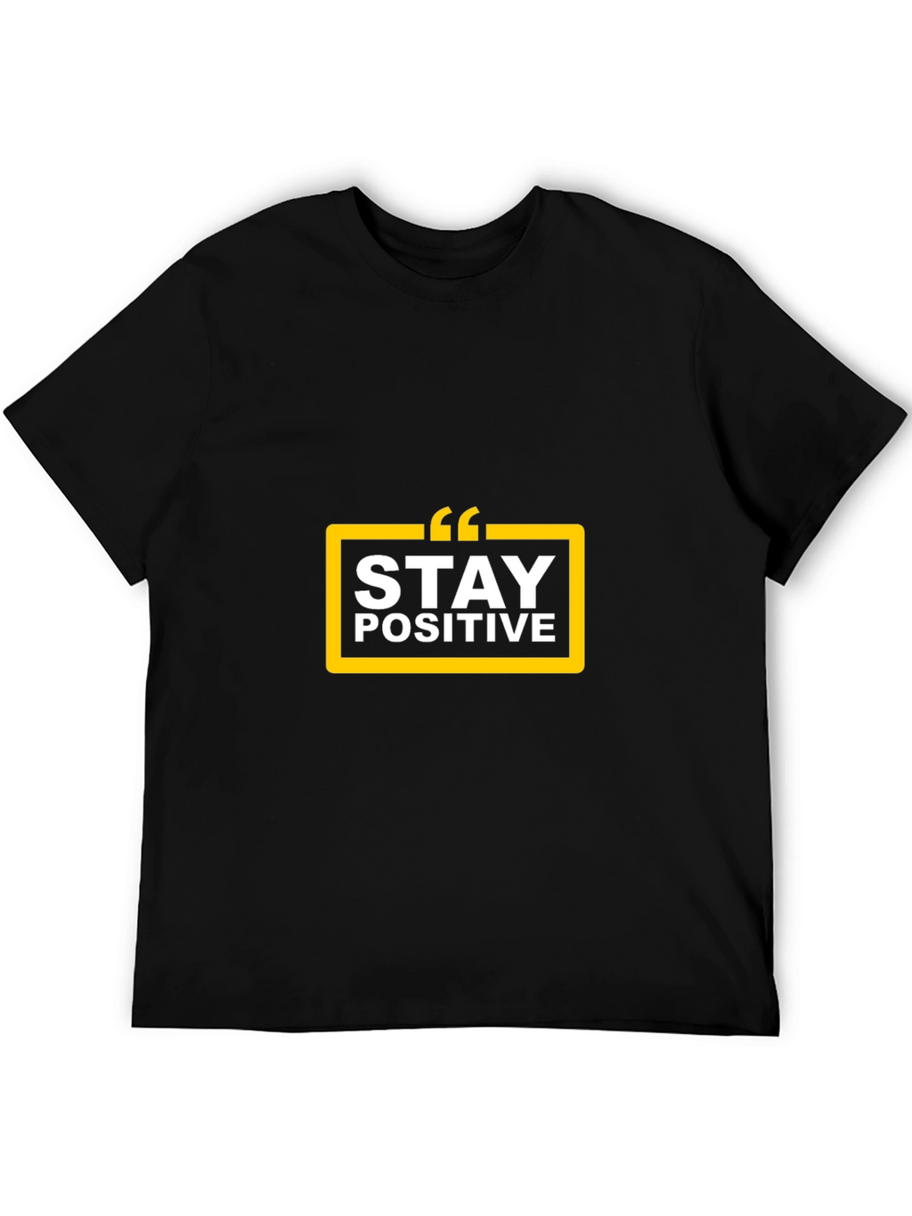 Stay Positive Black T-Shirt