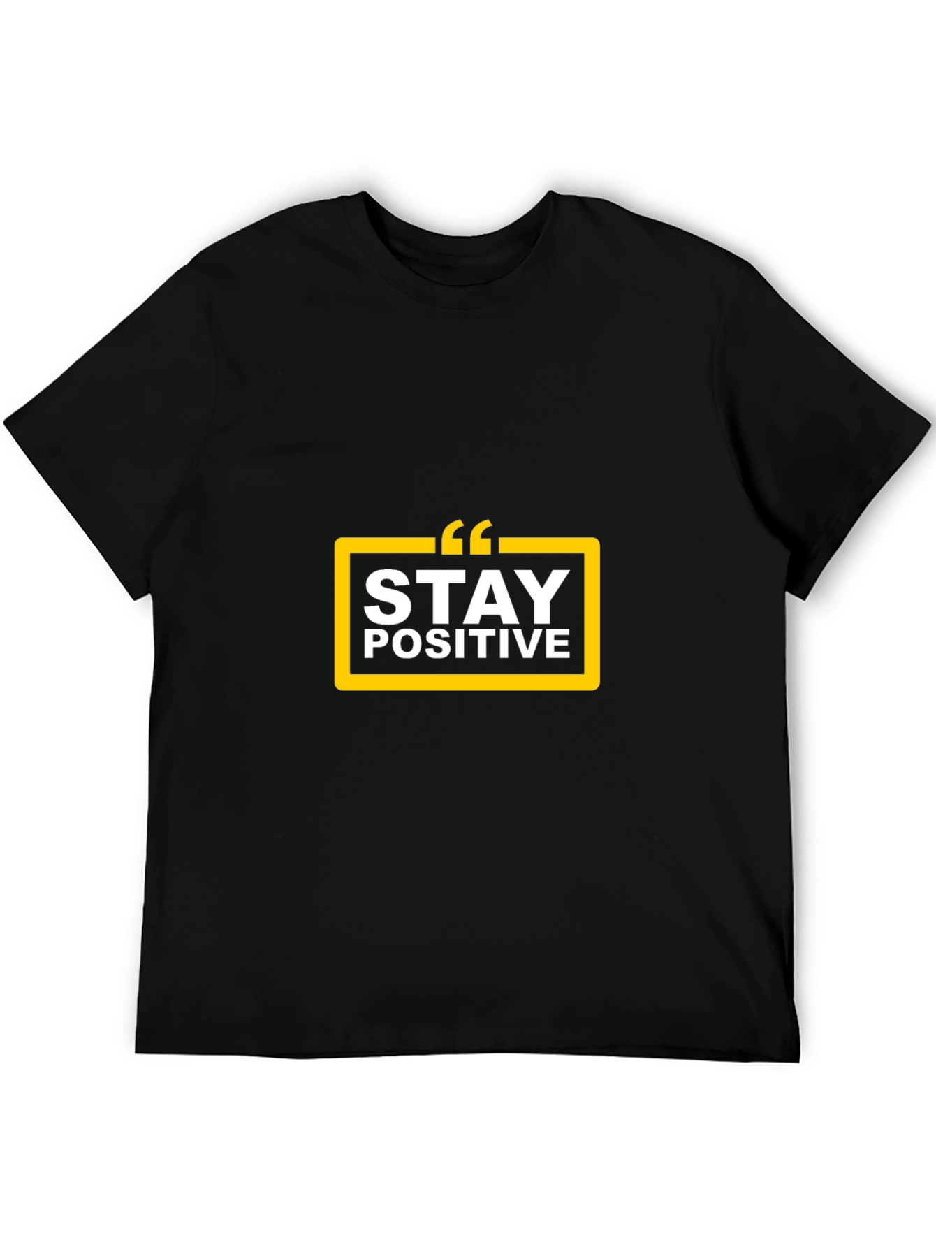 Stay Positive Black T-Shirt