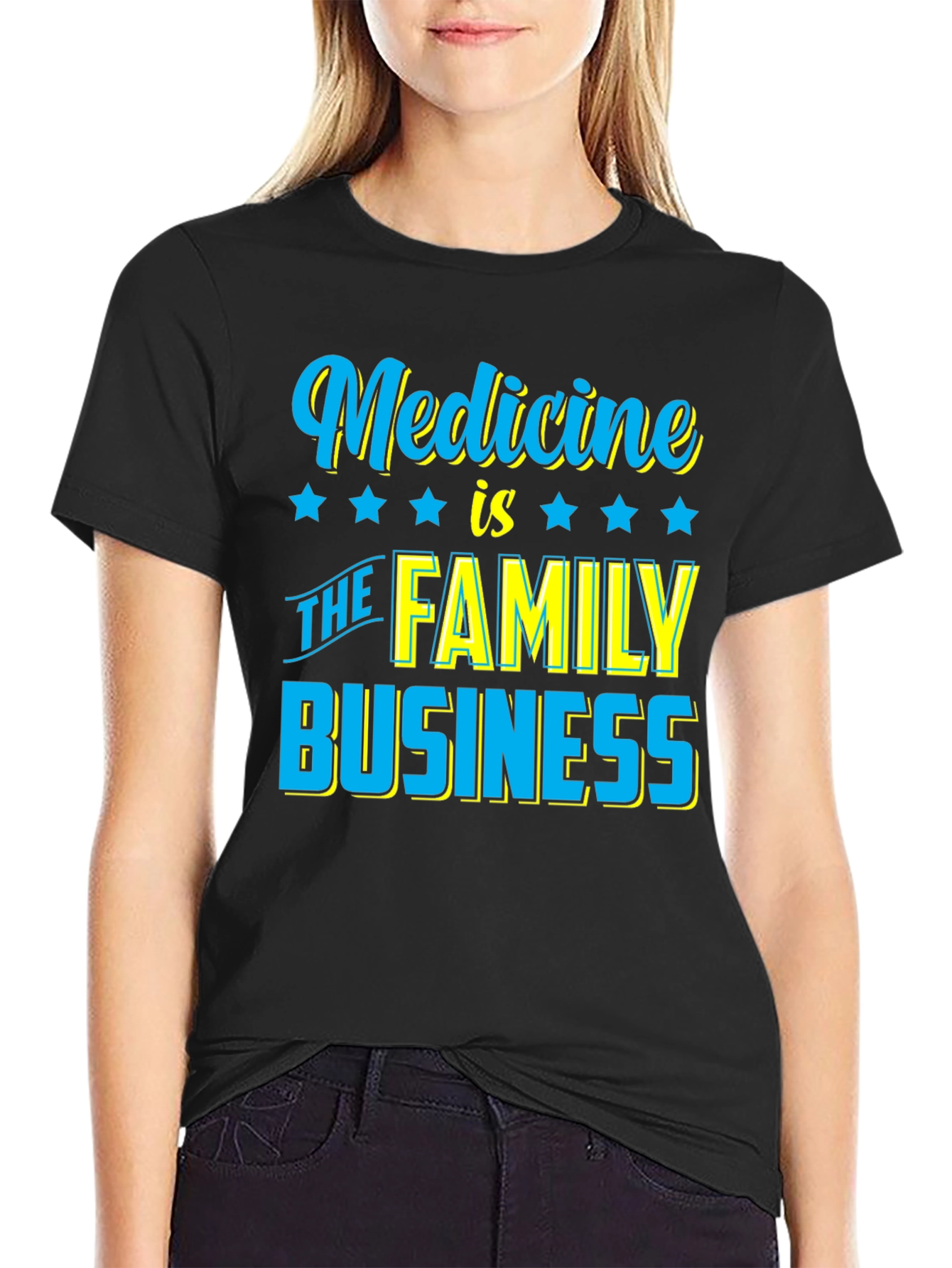 Medicine is The Family Business T-Shirt