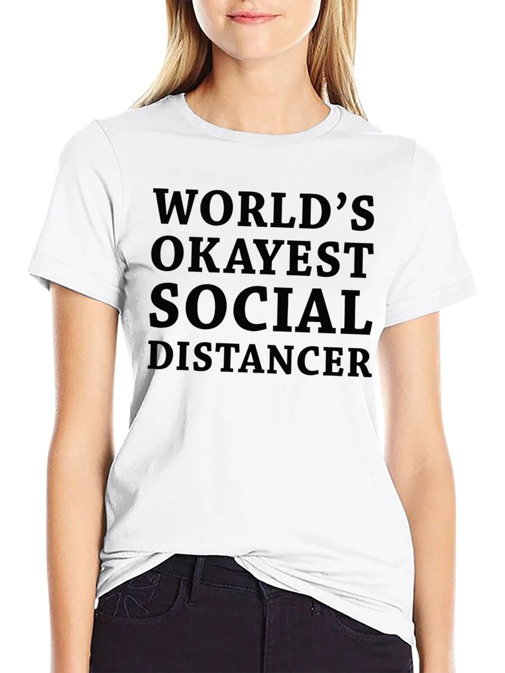Worlds Okayest Social Distancer T-Shirt - Black Cotton