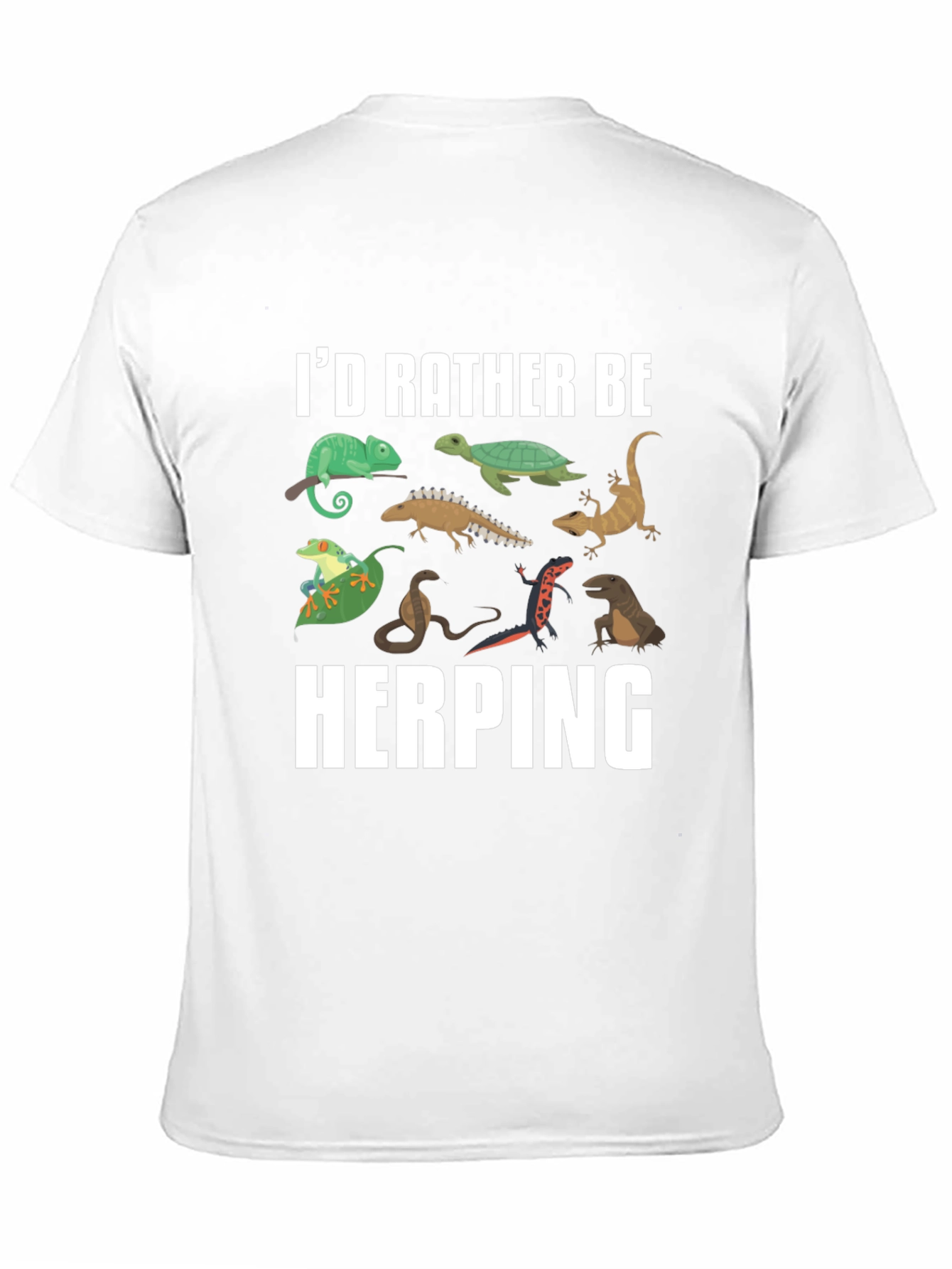 Herping Reptile T-Shirt - Id Rather Be Herping