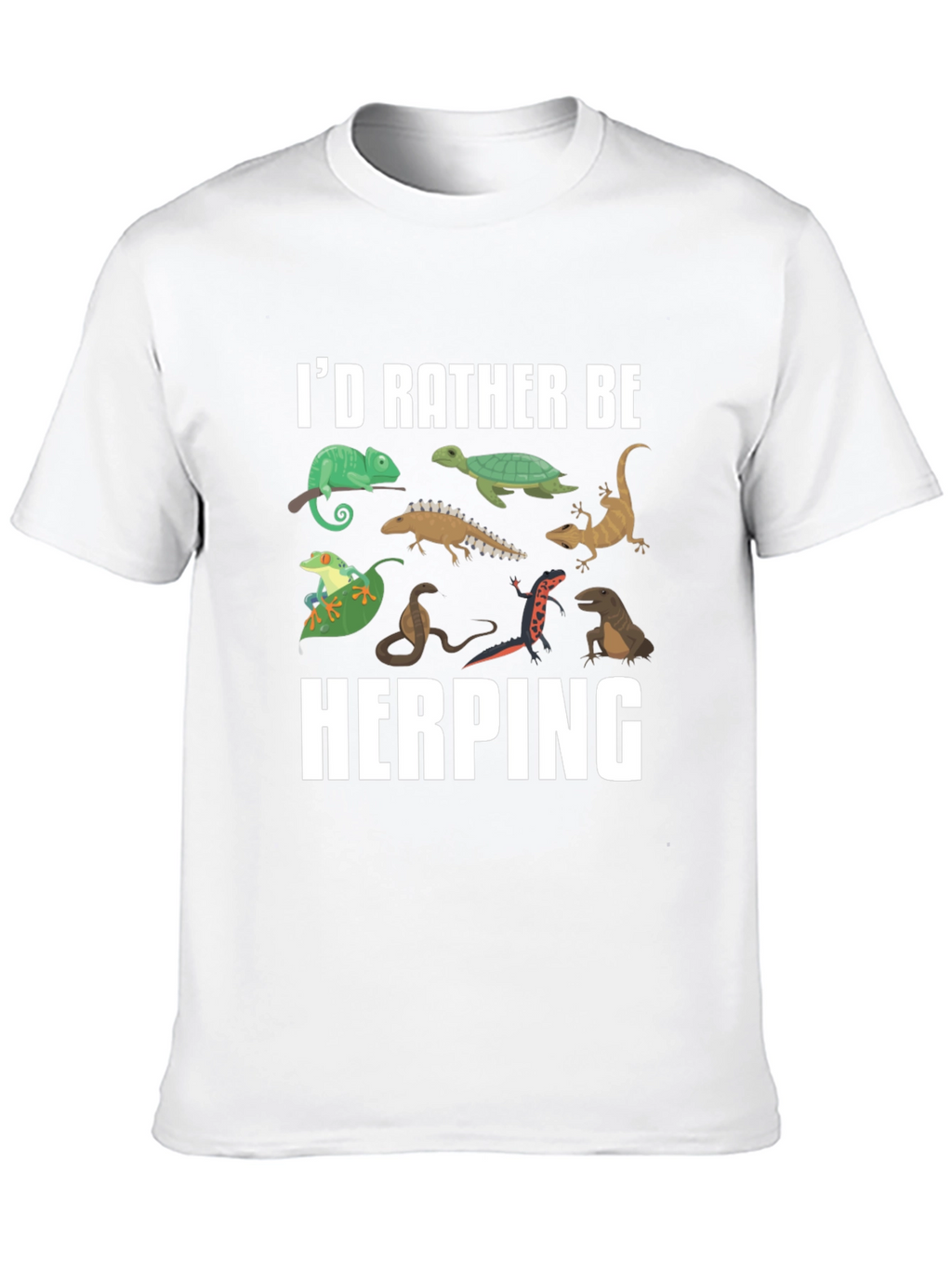 Herping Reptile T-Shirt - Id Rather Be Herping