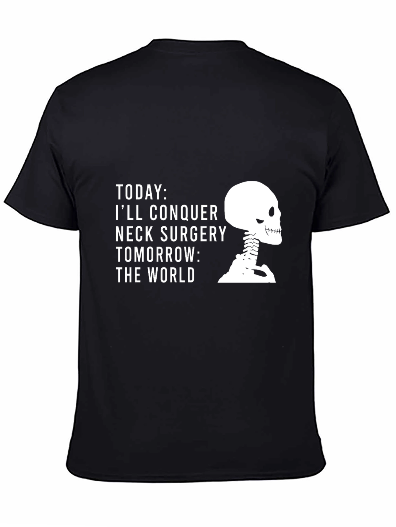 Neck Surgery Conqueror Skeleton Graphic T-Shirt
