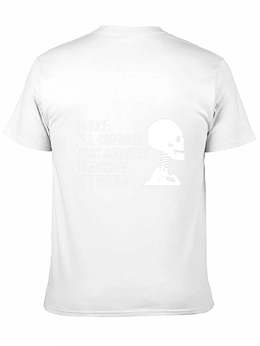 Neck Surgery Conqueror Skeleton Graphic T-Shirt