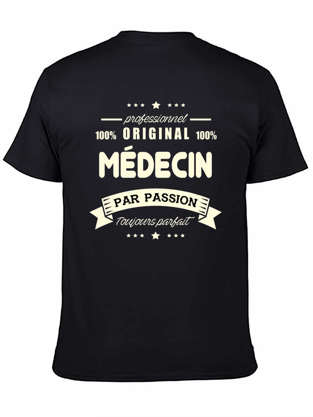 Médicin T-Shirt - Professionnel Original