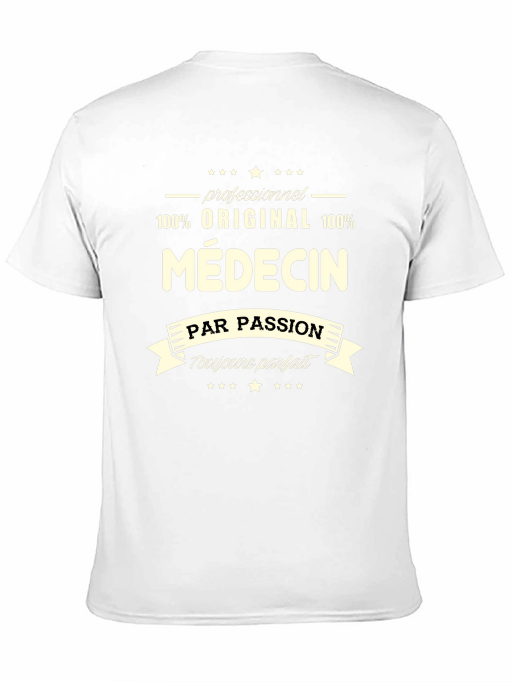 Médicin T-Shirt - Professionnel Original