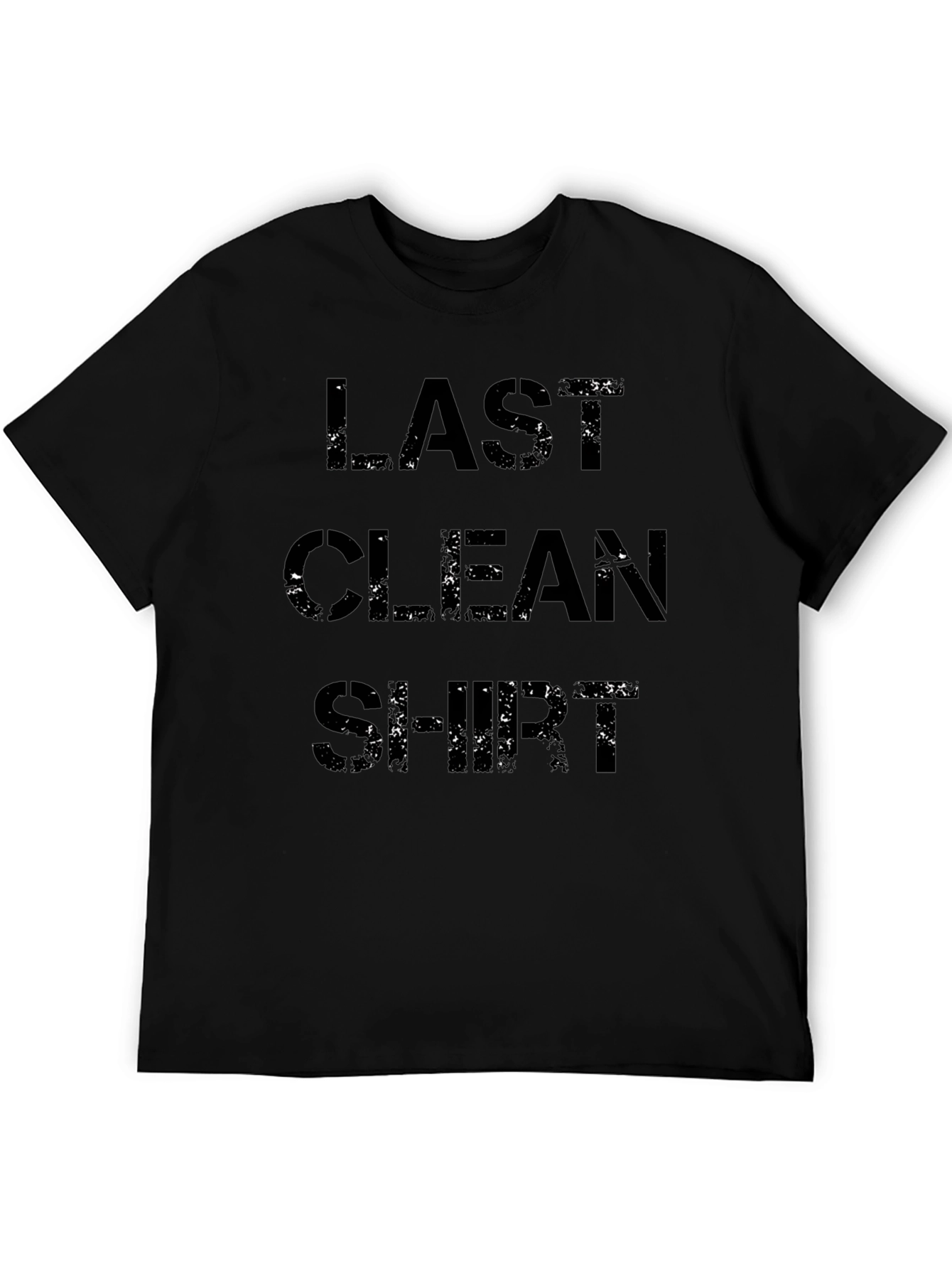 Last Clean Shirt Graphic Tee - Funny Distressed Design