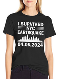 I Survived NYC Earthquake T-Shirt 04.05.2024