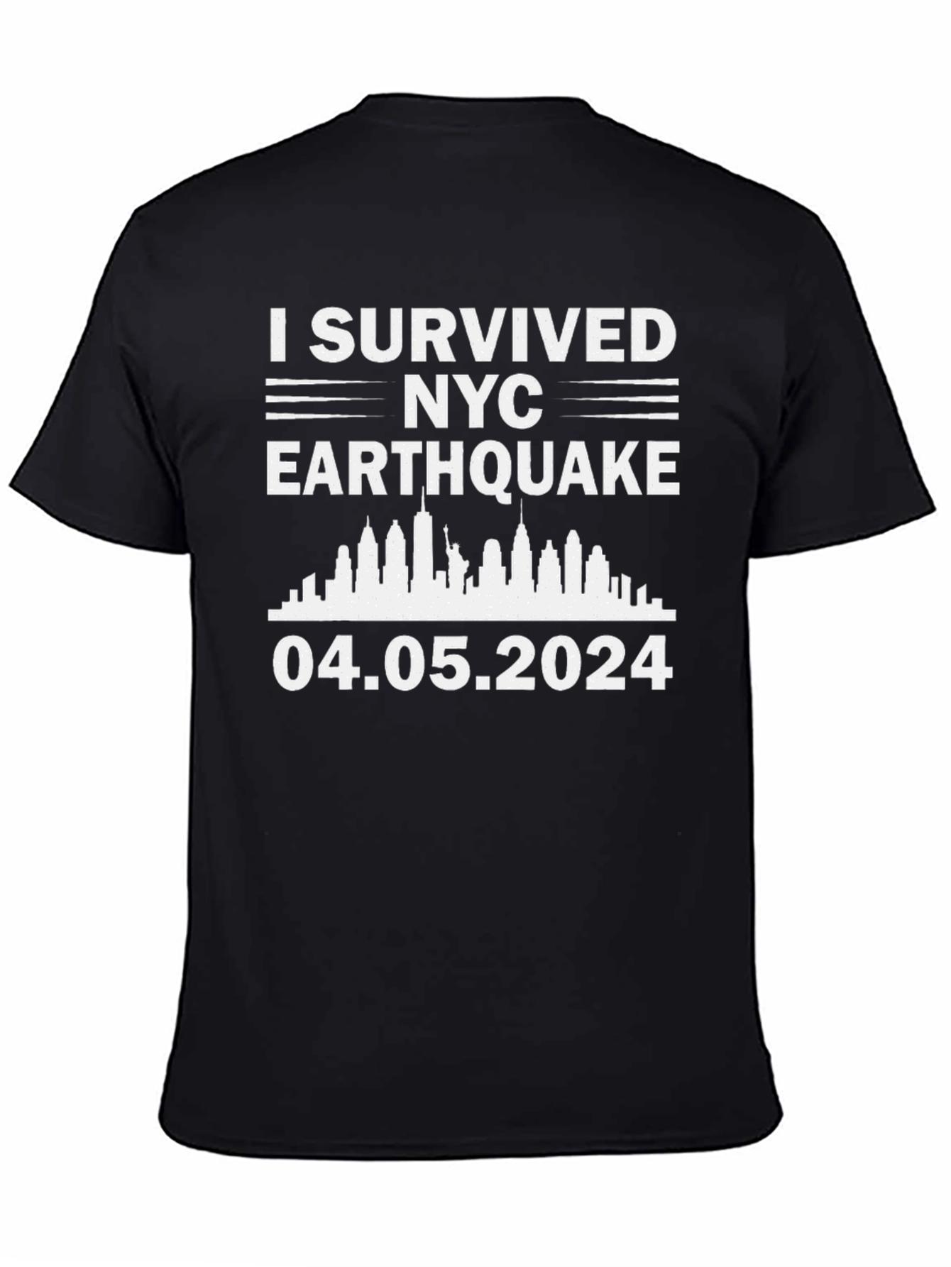 I Survived NYC Earthquake T-Shirt 04.05.2024