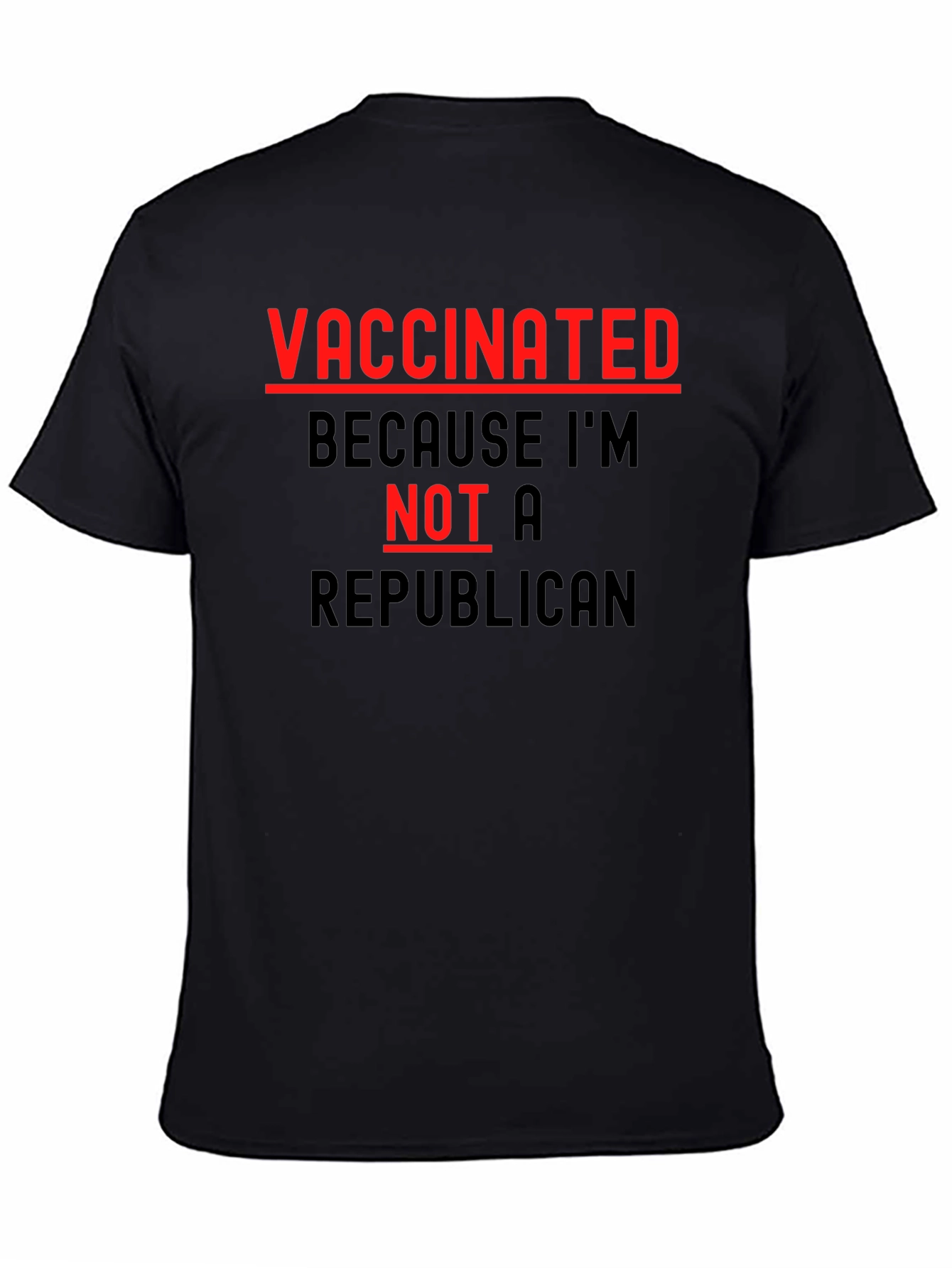 Vaccinated Not a Republican T-Shirt