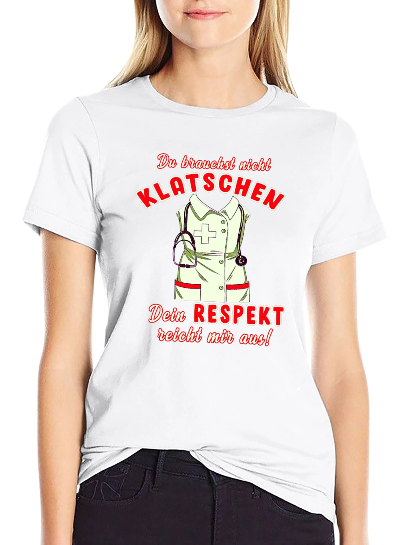 Humorous Nurse T-Shirt - Klatsch! Respect Design