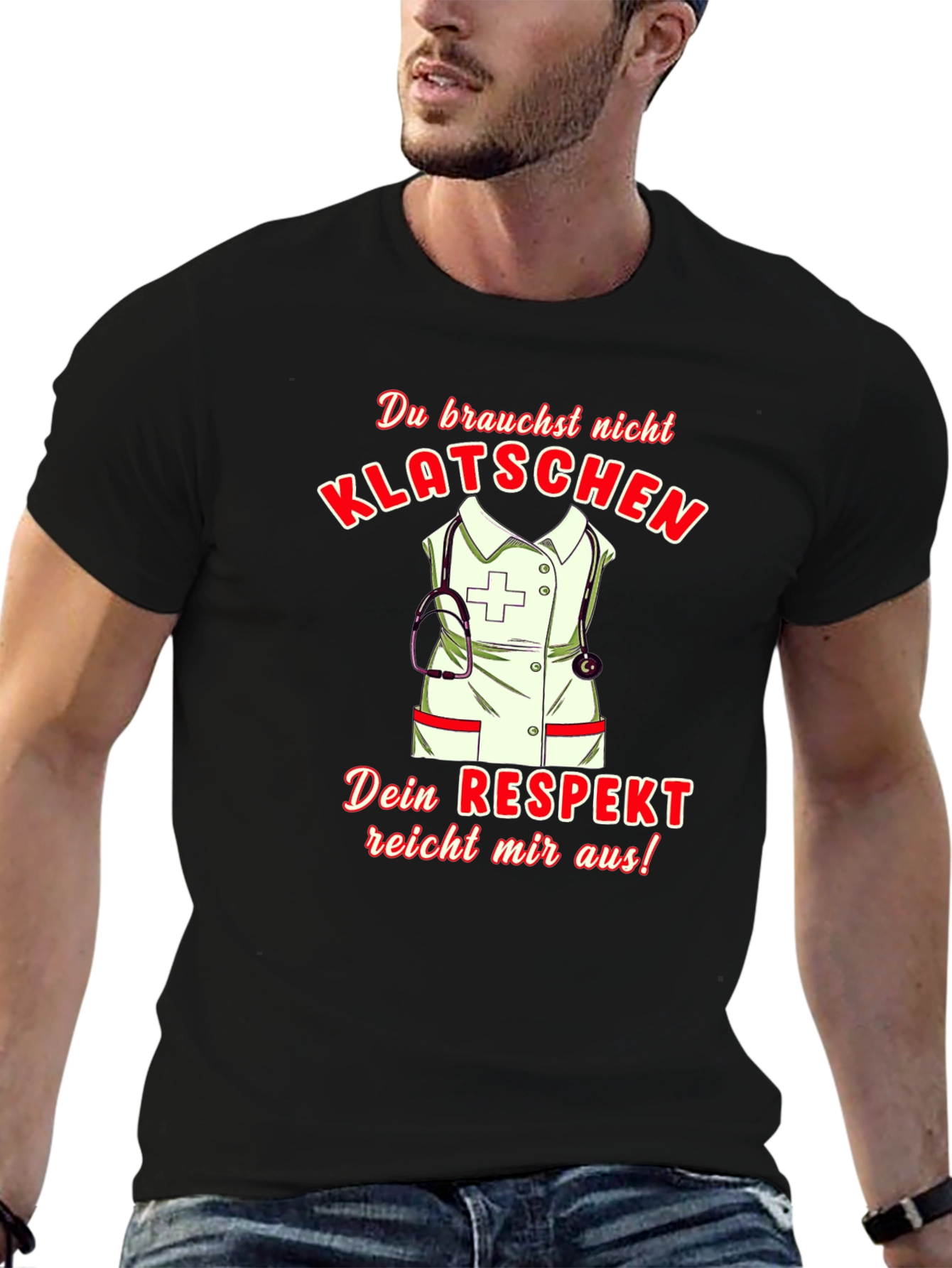 Humorous Nurse T-Shirt - Klatsch! Respect Design