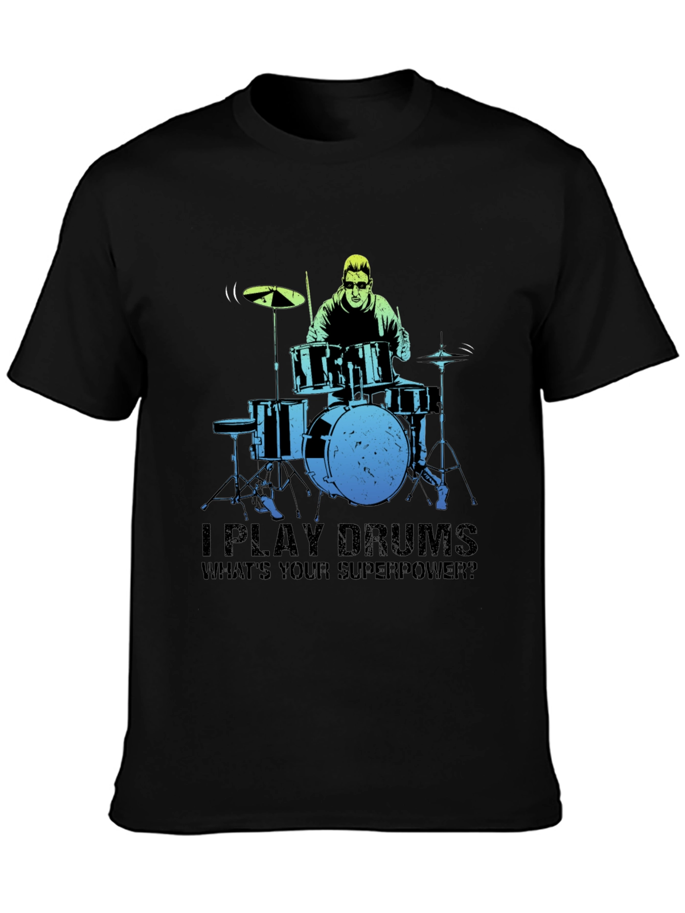 Drummer Superpower Graphic Tee - Music Lover Gift