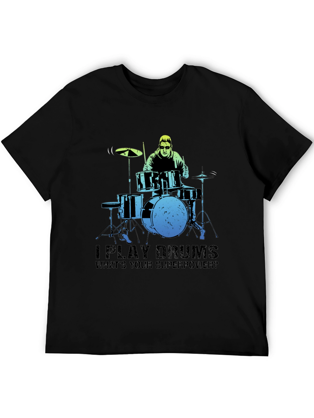 Drummer Superpower Graphic Tee - Music Lover Gift
