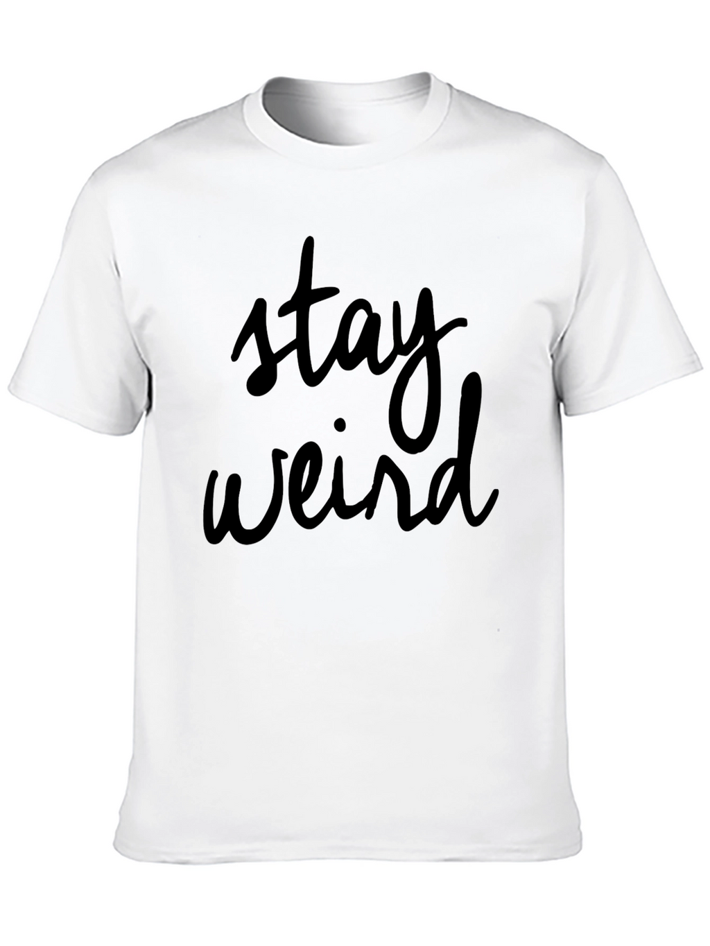 Stay Weird Black Graphic T-Shirt