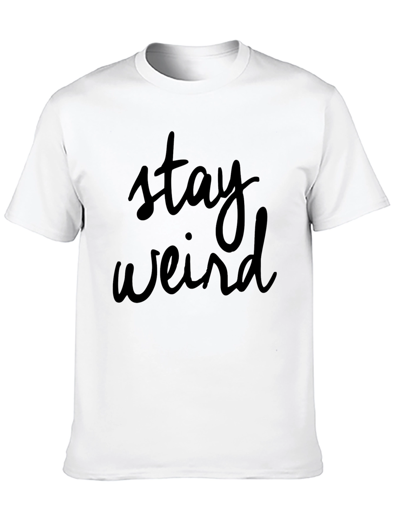 Stay Weird Black Graphic T-Shirt