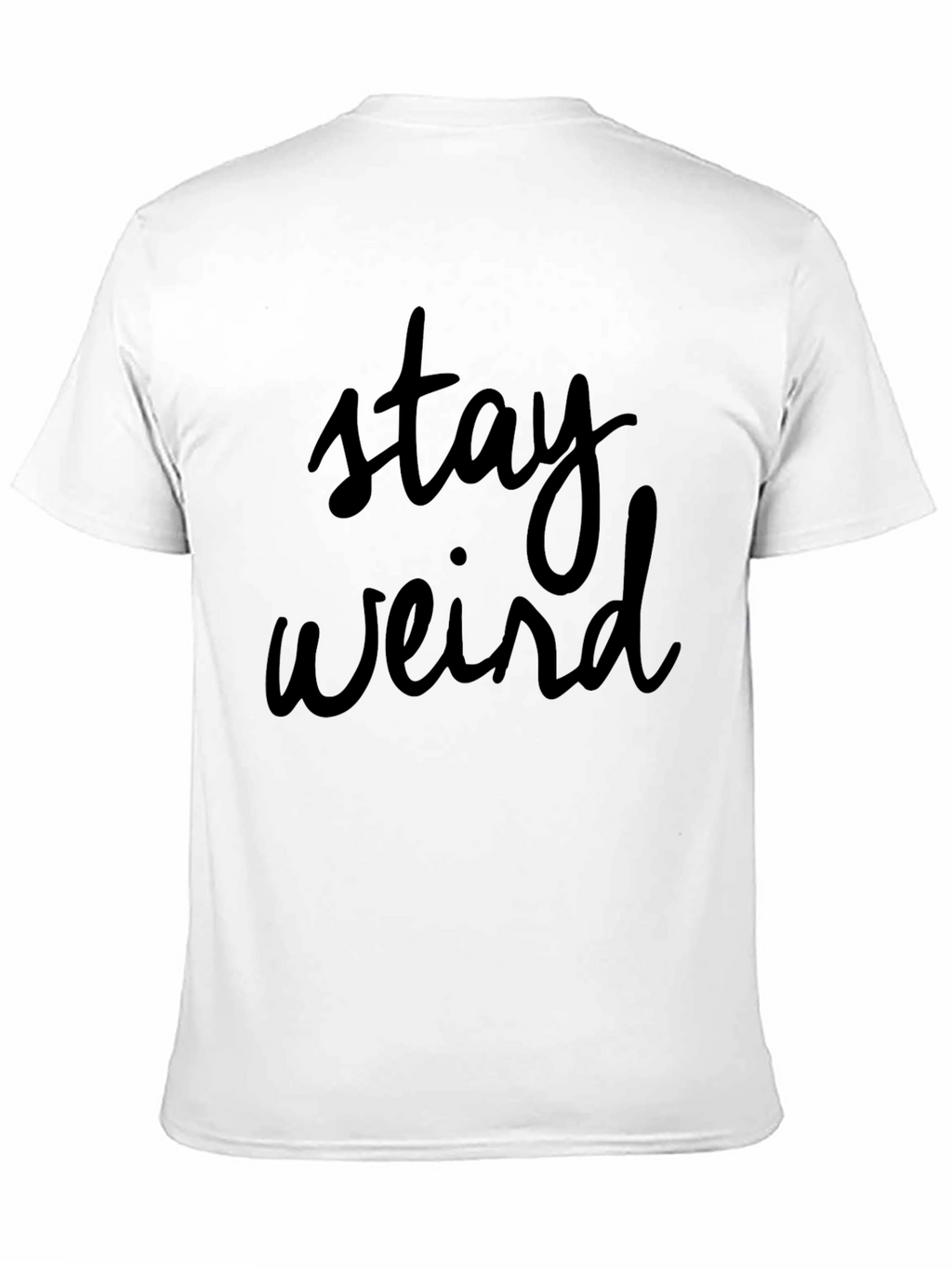 Stay Weird Black Graphic T-Shirt