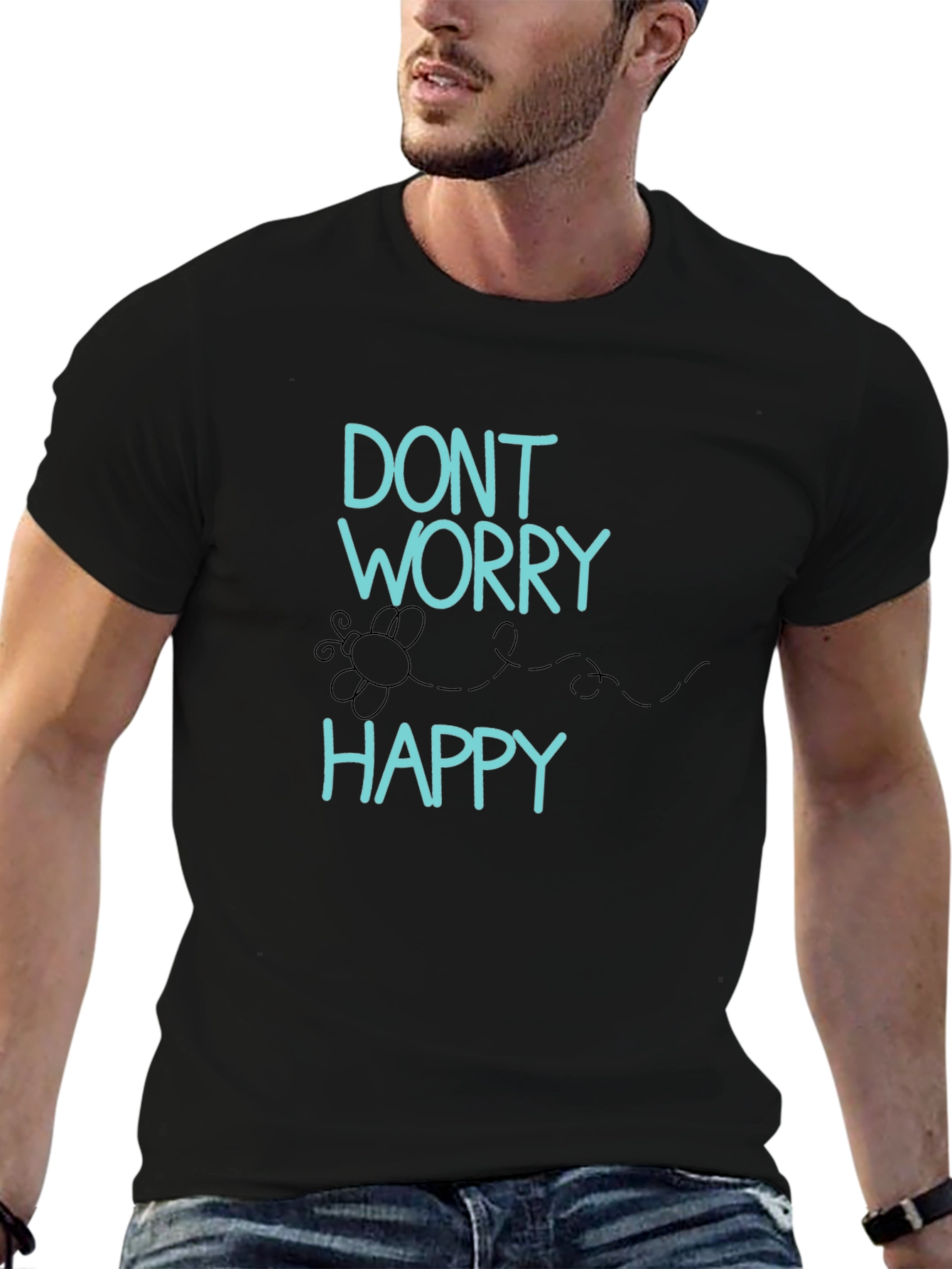 Dont Worry Be Happy Graphic T-Shirt