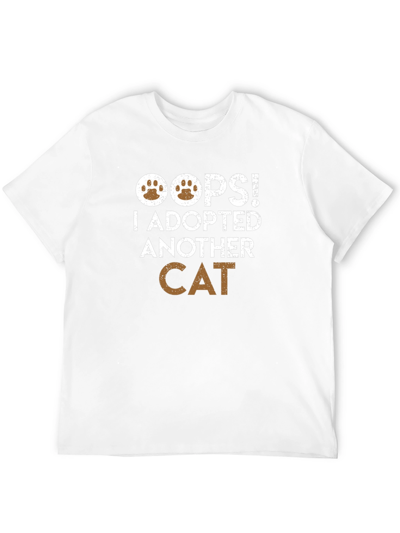 Oops! I Adopted Another Cat T-Shirt