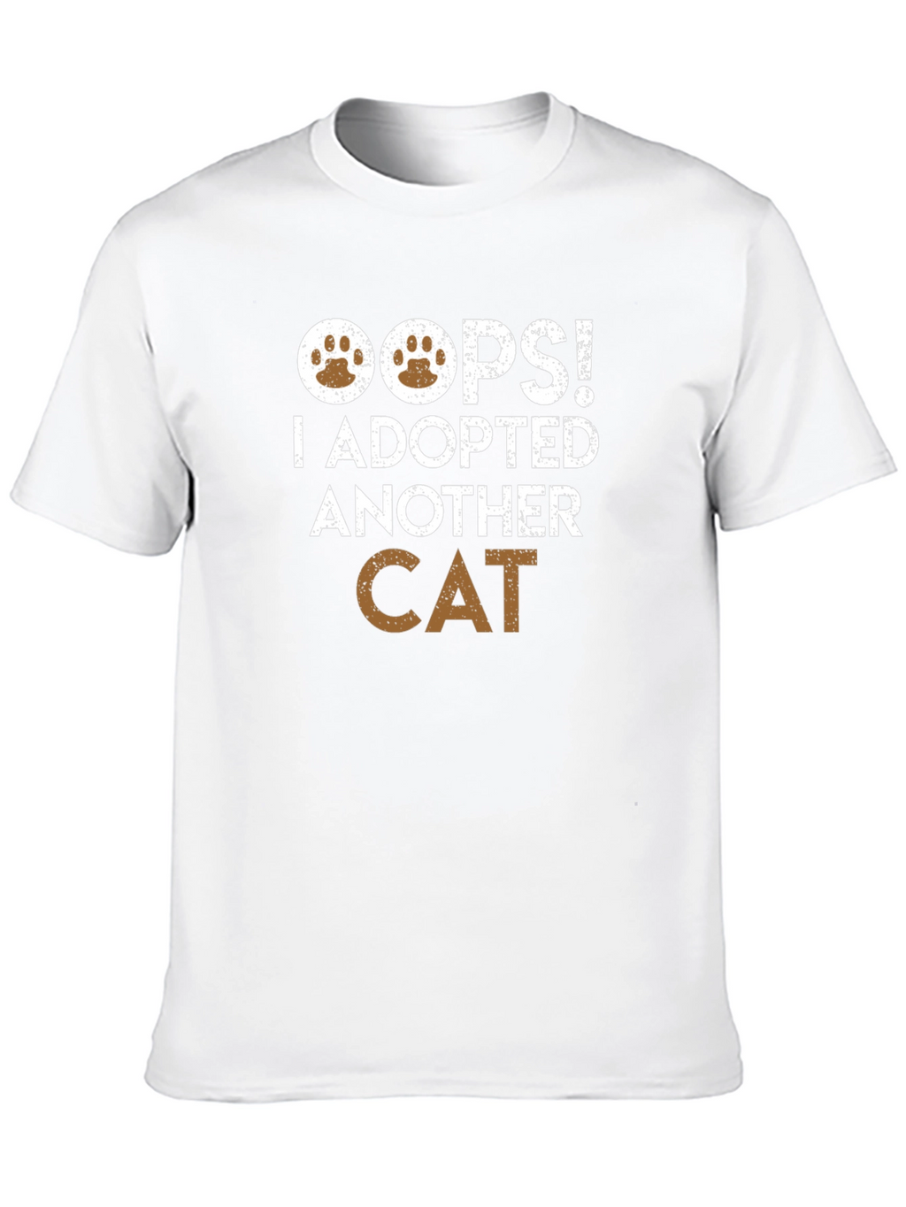 Oops! I Adopted Another Cat T-Shirt