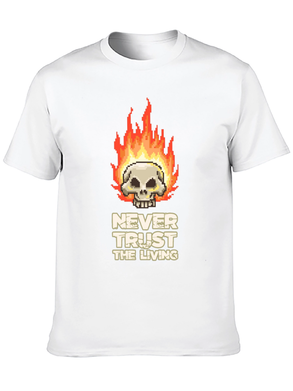 Pixel Art Skull T-Shirt - Never Trust the Living