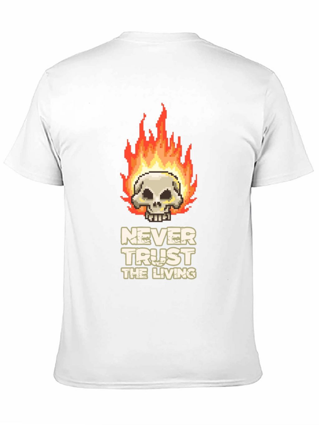 Pixel Art Skull T-Shirt - Never Trust the Living