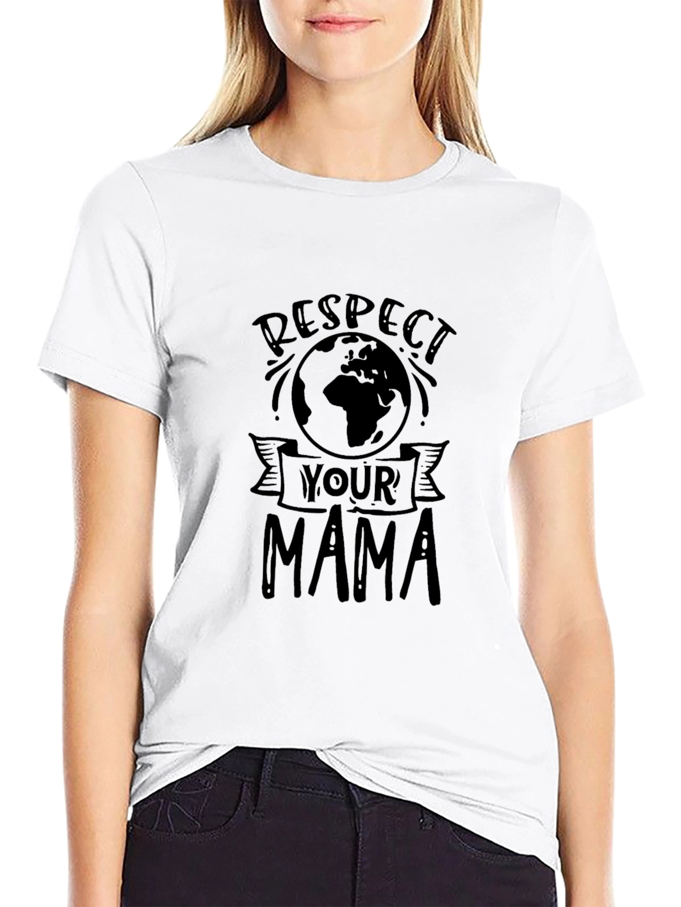 Respect Your Mama Earth T-Shirt