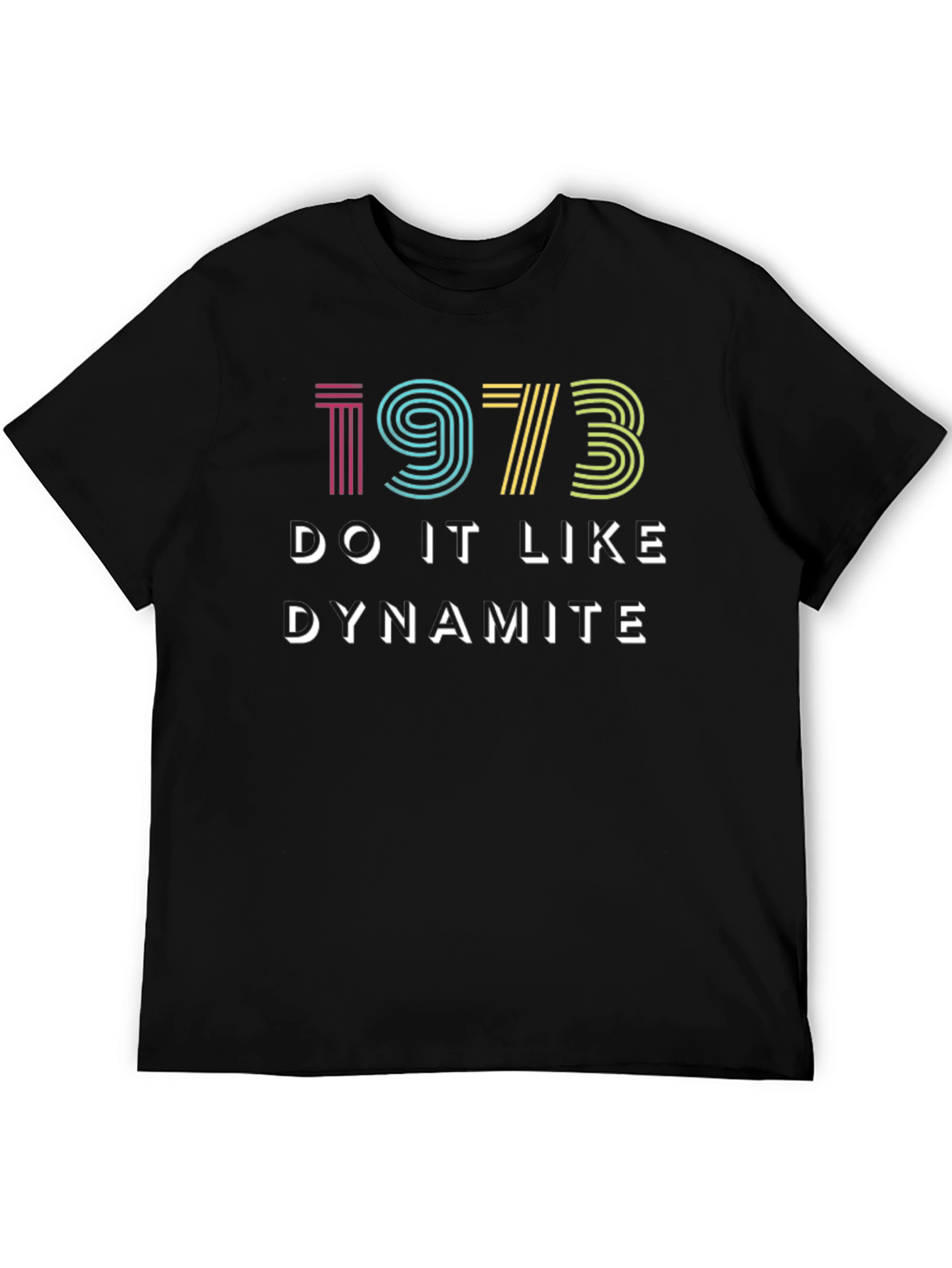 1973 Do It Like Dynamite Graphic T-Shirt