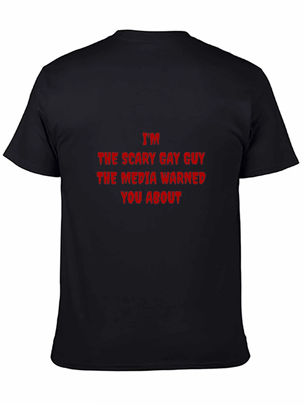 Scary Gay Guy T-Shirt - Bold Statement Tee