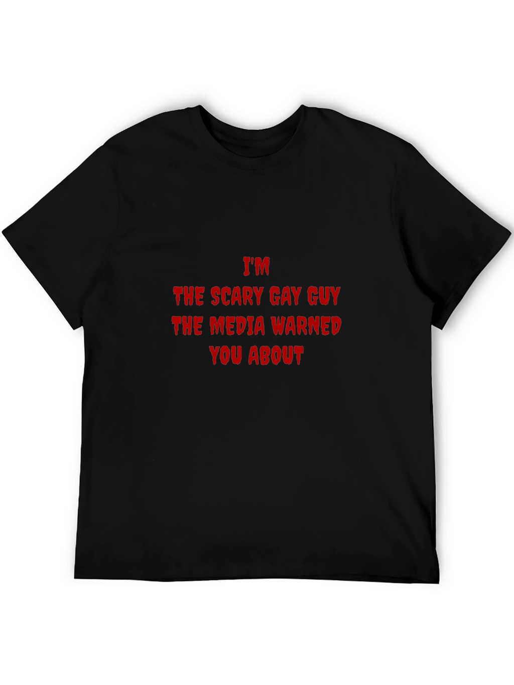 Scary Gay Guy T-Shirt - Bold Statement Tee